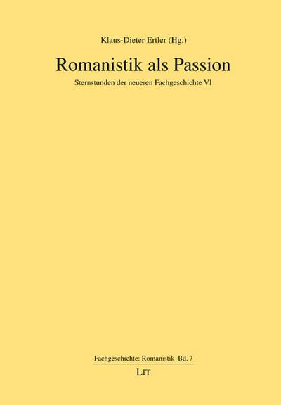 Romanistik als Passion