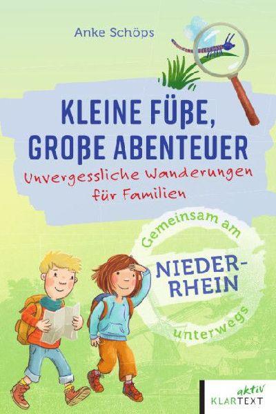 Kleine Füße, große Abenteuer am Niederrhein