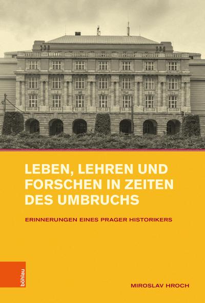 Leben, Lehren und Forschen in Zeiten des Umbruchs