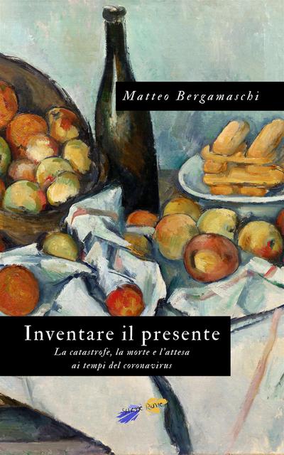Inventare il presente