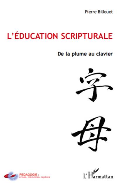 L’éducation scripturale