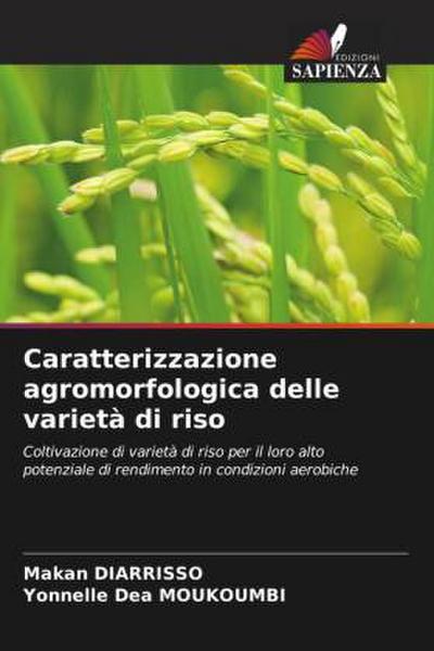 Caratterizzazione agromorfologica delle varietà di riso
