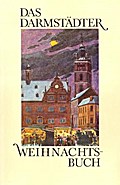 Das Darmstädter Weihnachtsbuch