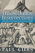 Transatlantic Insurrections