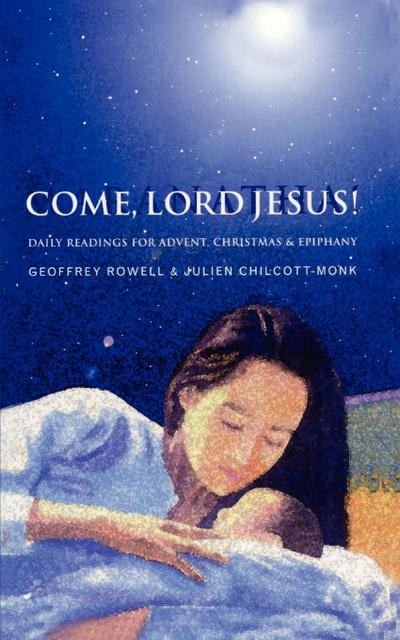 Come, Lord Jesus!