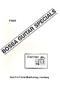 Bossa Guitar Specials Band 1:für Gitarre solo