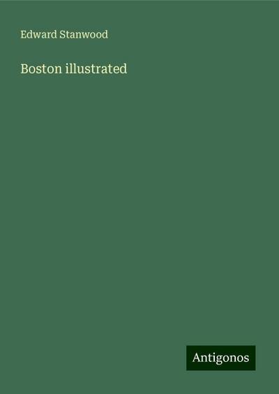 Boston illustrated
