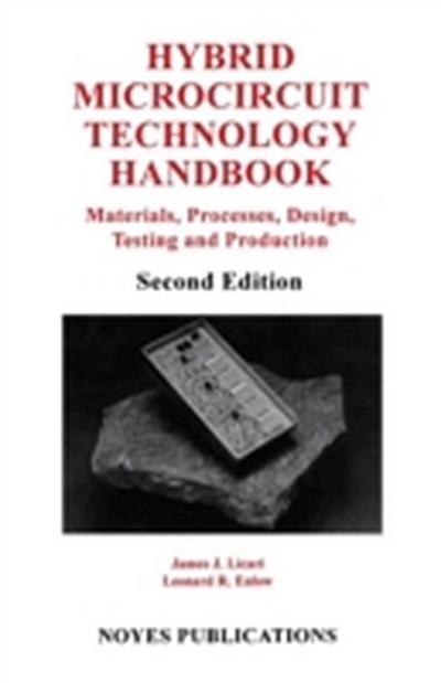 Hybrid Microcircuit Technology Handbook