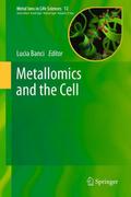 Metallomics and the Cell