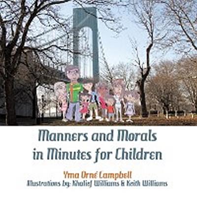 Manners and Morals in Minutes for Children