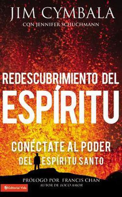 El Redescubrimiento del Esp¿¿ritu