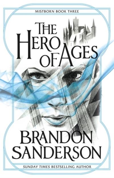 Mistborn 3. The Hero of Ages