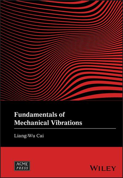 Fundamentals of Mechanical Vibrations