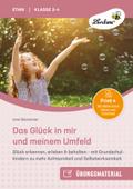 Das Glück in mir und meinem Umfeld