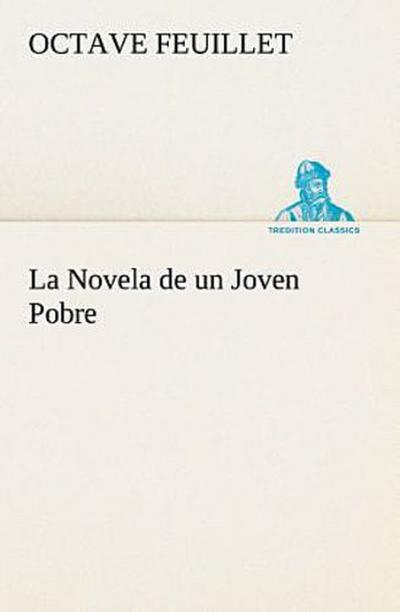La Novela de un Joven Pobre
