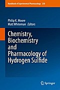 Chemistry, Biochemistry and Pharmacology of Hydrogen Sulfide
