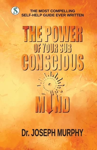 The Power of your Subconscious Mind