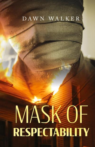 Mask of Respectability