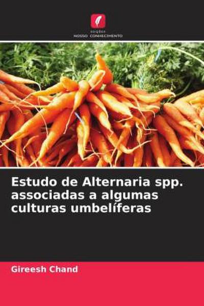 Estudo de Alternaria spp. associadas a algumas culturas umbelíferas