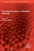 The Internal Fabric of Western Security