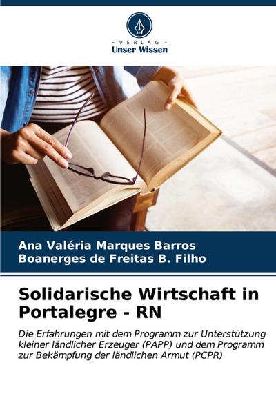 Solidarische Wirtschaft in Portalegre - RN