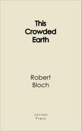 This Crowded Earth