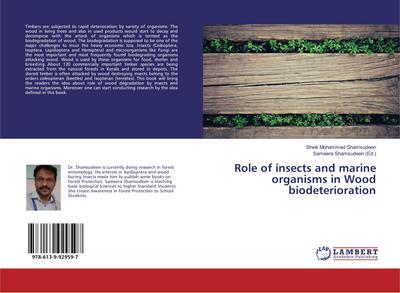 Role of insects and marine organisms in Wood biodeterioration