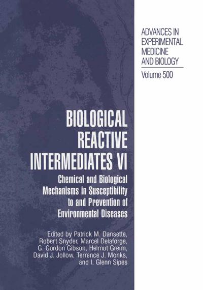 Biological Reactive Intermediates Vi