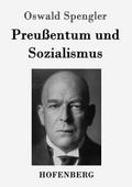 Preußentum und Sozialismus