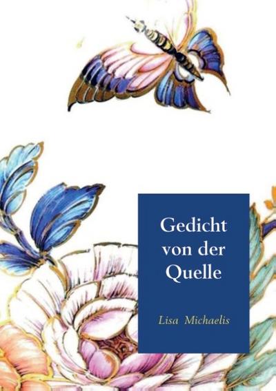 Gedicht von der Quelle