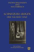 Schnitzlers Reigen. Der nächste Tanz
