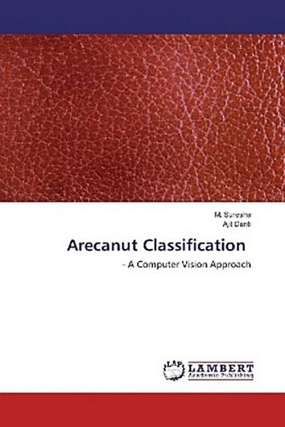 Arecanut Classification