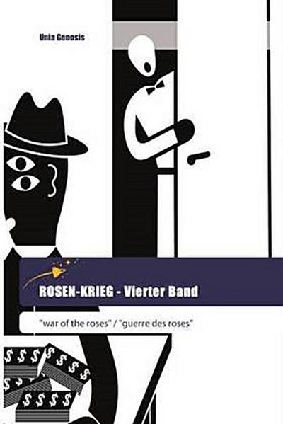 ROSEN-KRIEG - Vierter Band
