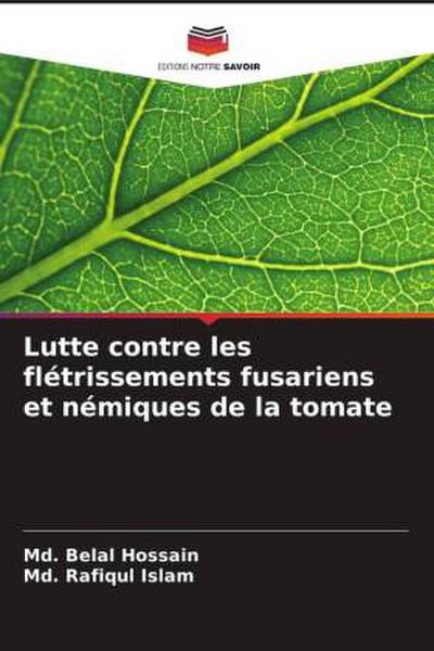 Lutte contre les flétrissements fusariens et némiques de la tomate