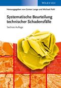 Systematische Beurteilung technischer Schadensfälle