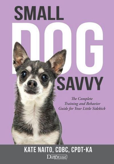 Small Dog Savvy
