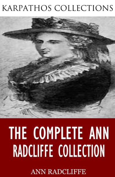 The Complete Ann Radcliffe Collection