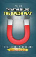 The Jewish Persuasion - Creative Marketing Secrets