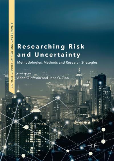 Researching Risk and Uncertainty