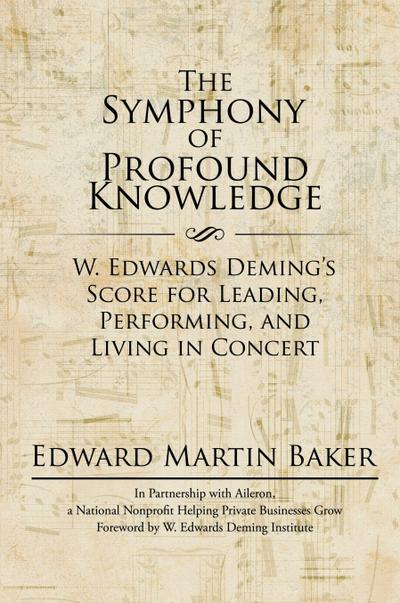 The Symphony of Profound Knowledge