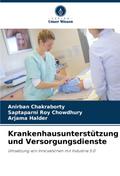 Krankenhausunterstützung und Versorgungsdienste