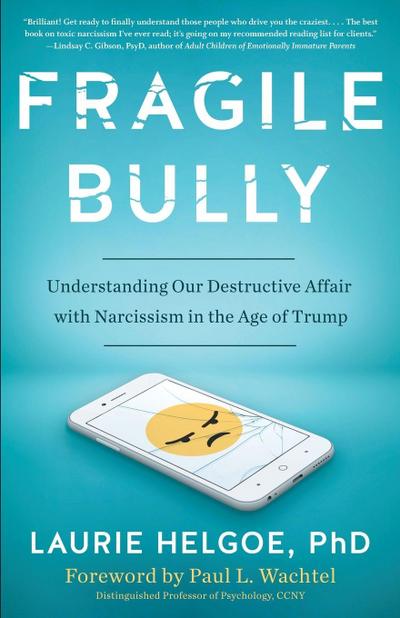 Fragile Bully
