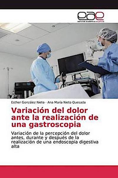 Variación del dolor ante la realización de una gastroscopia