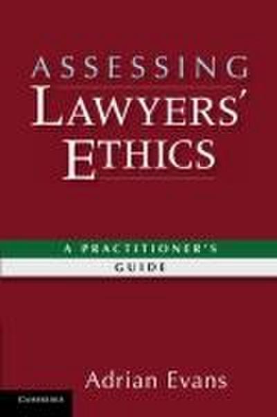 Assessing Lawyers’ Ethics