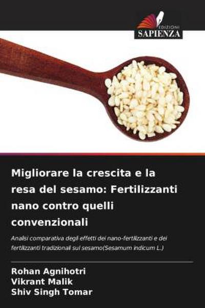 Migliorare la crescita e la resa del sesamo: Fertilizzanti nano contro quelli convenzionali