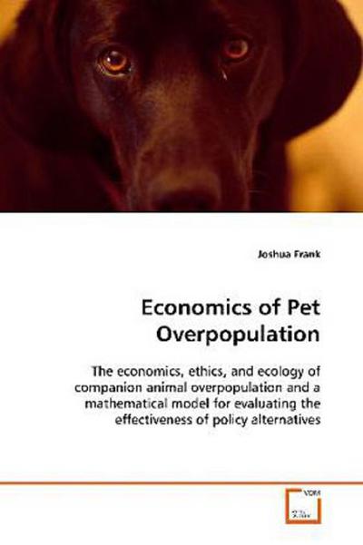 Economics of Pet Overpopulation