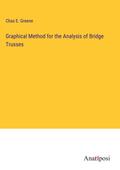 Graphical Method for the Analysis of Bridge Trusses