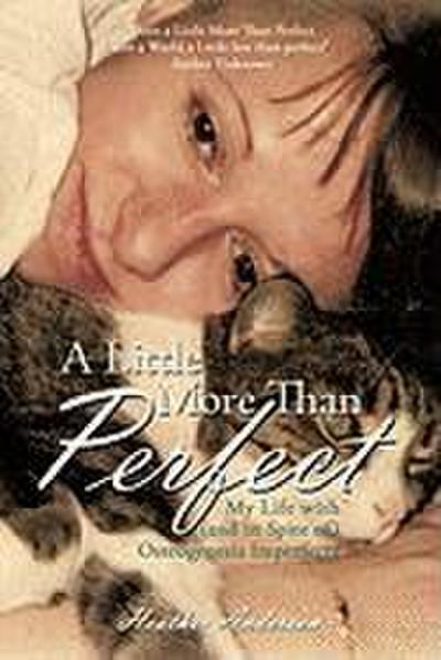 A Little More Than Perfect