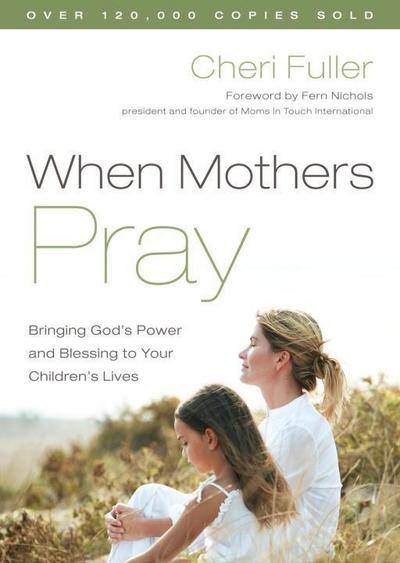 When Mothers Pray