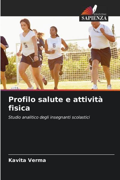 Profilo salute e attività fisica